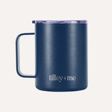 Tilley + Me | Camping Mug Stainless Steel Tumbler – Insulated Hot and Cold Beverage Mug